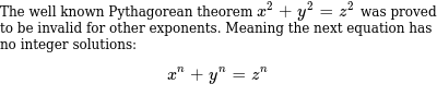 The well known Pythagorean theorem \(x^2   y^2 = z^2\) was proved to be invalid for other exponen...