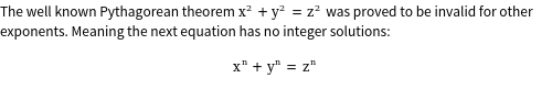 The well known Pythagorean theorem \(x^2   y^2 = z^2\) was proved to be invalid for other exponen...
